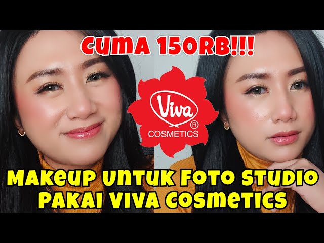 Tutorial Makeup Simple Untuk Foto Studio Pakai Viva Cosmetics || Makeup Murah Cuma 150rb!!!