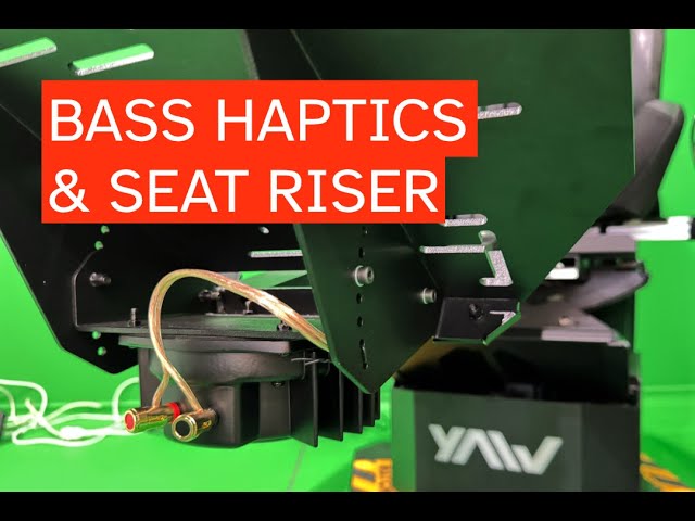 Yaw 3 Motion Simulator: Seat Riser Bass Haptics