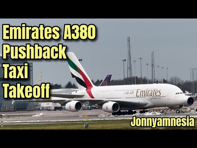 Emirates A380 takeoff to Dubai 13/1/25