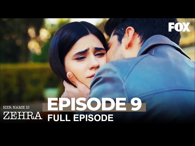 Her Name Is Zehra Episode 9 (Long Version)