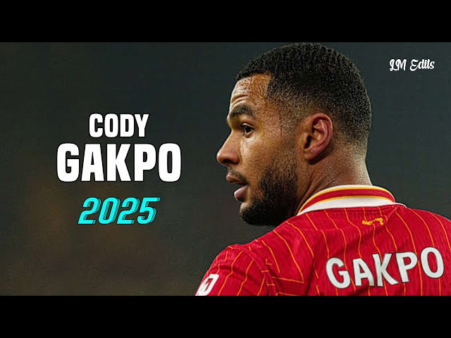 Cody Gakpo 2025 - Amazing Dribble Skills, Passes, Goals & Assists