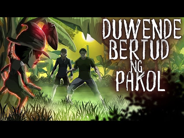 DUWENDE | BERTUD NG PAKOL (Aswang True Story)