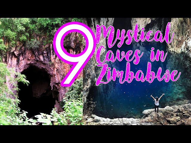 Exploring 9 Mystical Caves in Zimbabwe - Get your Hiking Shoes Ready!