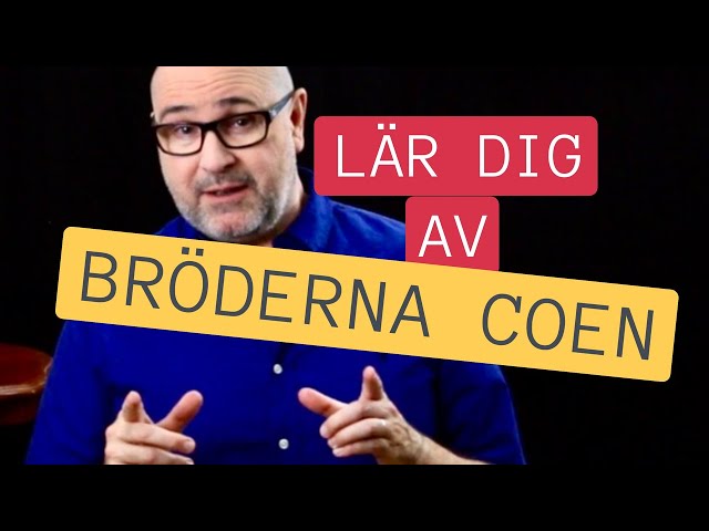 Romanskrivarskolan #9: Bröderna Coen