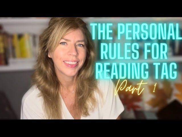 The Personal Rules for Reading Tag - Part 1 (Inspired Original) #booktube #books #reading #tag