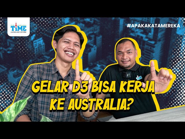 (WHV AUSTRALIA) GELAR D3 BISA KERJA KE AUSTRALIA