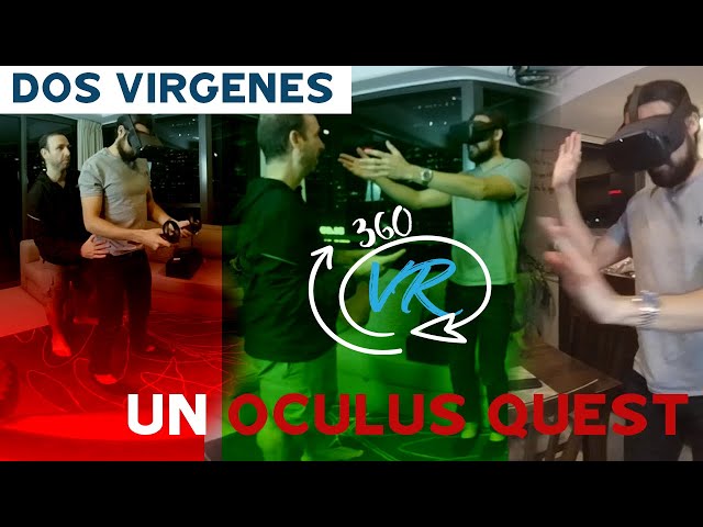 2 Virgenes prueban el Oculus Quest por primera vez version original