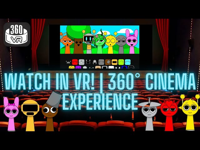 Sprunki on the Big Screen?! | Incredibox 360° VR CINEMA Adventure!