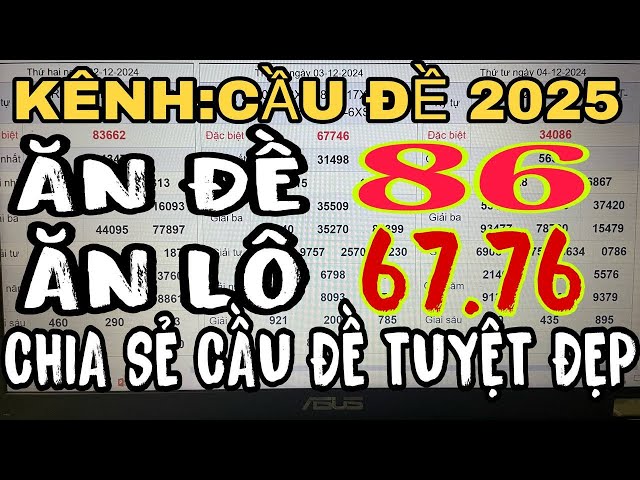 KÊNH CẦU ĐỀ 2025 - Soi cầu XSMB 05/12/2024 - Dự đoán XSMB - Đề Nuôi Miền Bắc - SOI CẦU MIỀN BẮC