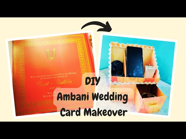 DIY Ambani Card Makeover | #2024 #diy #ambaniwedding #card #home #decoration