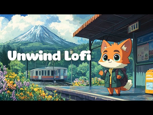 Unwind Lofi 🌱 Chill vibes to calm your soul [chill lo-fi hip hop beats] ~ Serenity Beats