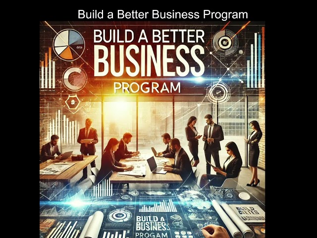 Build a Better and Bolder Business