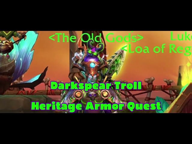 Darkspear Troll Heritage Armor Questline - World of Warcraft