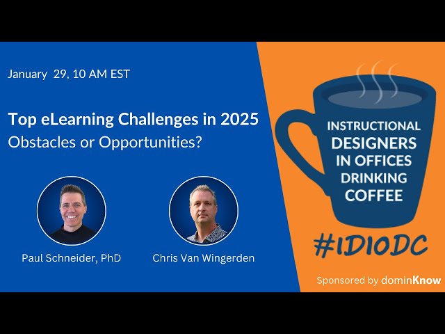 [IDIODC] Top eLearning Challenges in 2025 - Obstacles or Opportunities?