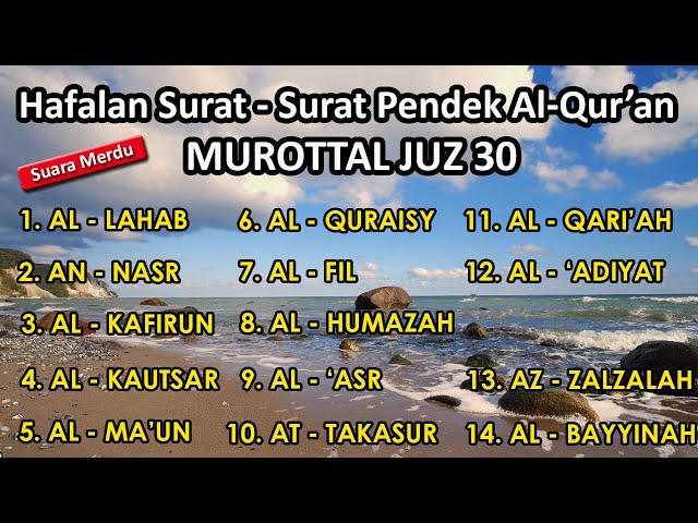 surat surat pendek Al Quran untuk bacaan sholat | Murottal Juz 30 surat al lahab - al bayyinah