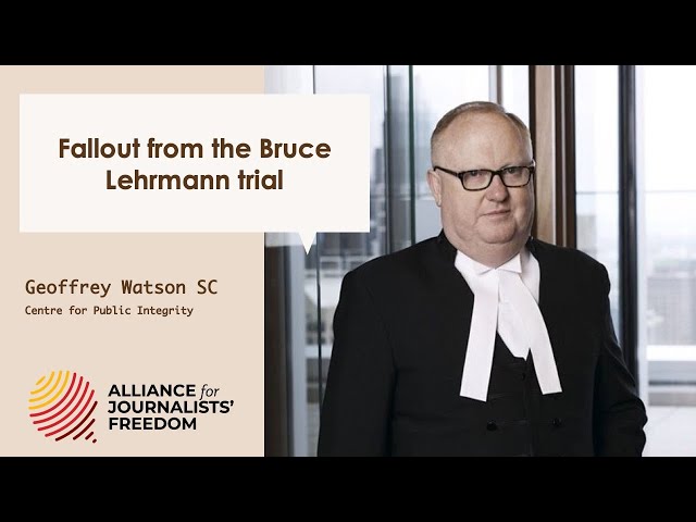 Future of Journalism - Ep 36 - Geoffrey Watson on the Bruce Lehrmann Trials