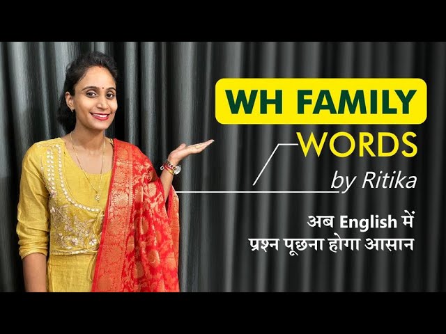 WH Family Words in English | English me WH Family Words kese use kare? | WH Family Concept