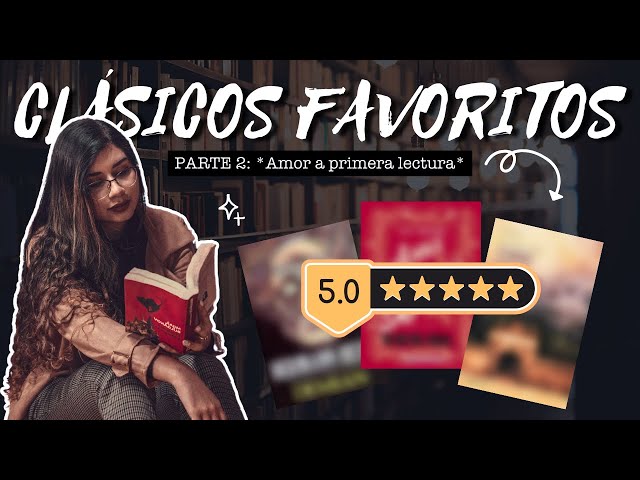 TOP 10: CLÁSICOS FAVORITOS 🤎📖 (Parte 2) | Arcade's Books