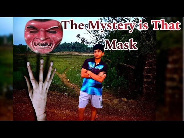 The Mystery Is That Mask👺 - New Horror Short Movie