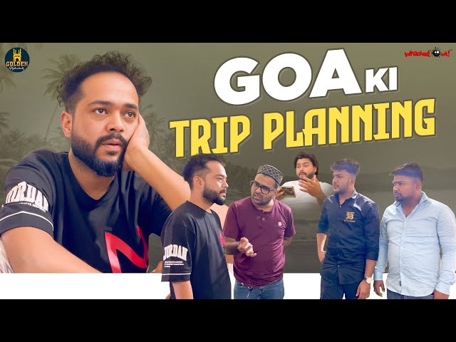 Goa Ki Trip Planning | Hyderabadi Friends Comedy Video | 2024 Hindi Comedy Video | GoldenHyderabadiz