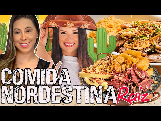 Comida NORDESTINA raiz: Gigante Nordestino | Juliette BBB curtiria?