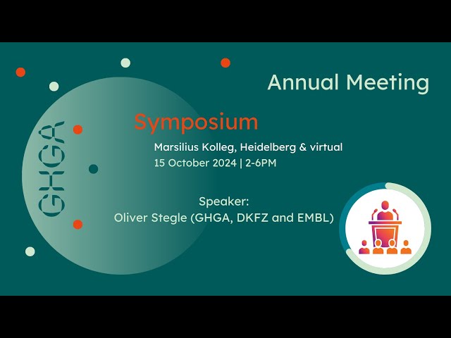 GHGA Symposium: Oliver Stegle about "GHGA - From Vision to Implementation"