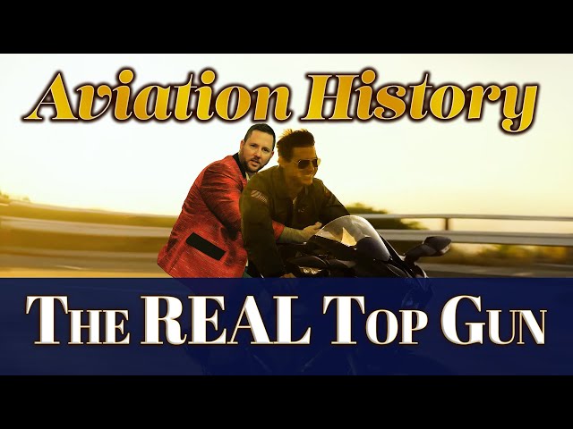 The REAL Top Gun - Aviation History | Ep.24