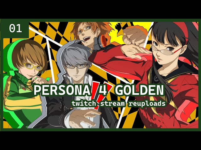 Lets Play Persona 4 Golden #1 | Twitch Reupload 7/5/2024 #etsplay #persona4golden