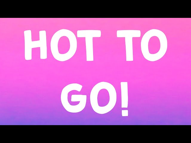 Chappell Roan - HOT TO GO! (Lyrics)