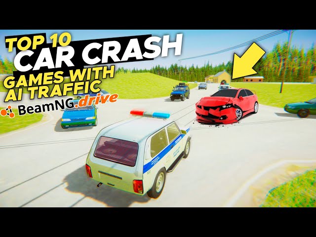 TOP 10 Best Car Crash Simulators Like BeamNG Drive with AI Traffic for Android & iOS 2025