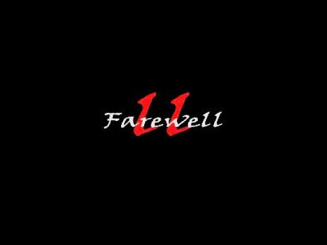 Farewell 2 Teaser One