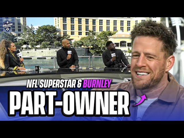 JJ Watt opens up to Thierry Henry on his journey to becoming Burnley part-owner | CBS Sports Golazo