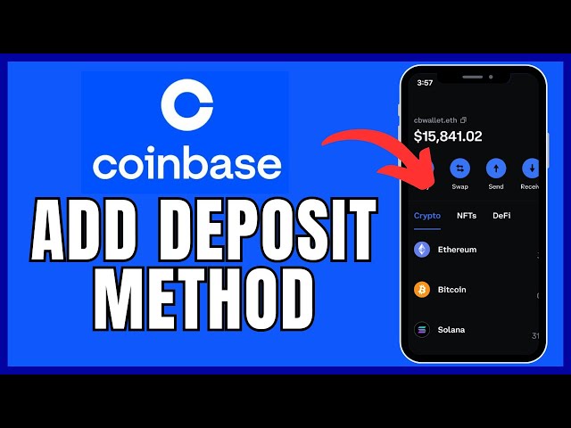 How to Add Deposit Method on Coinbase 2025?