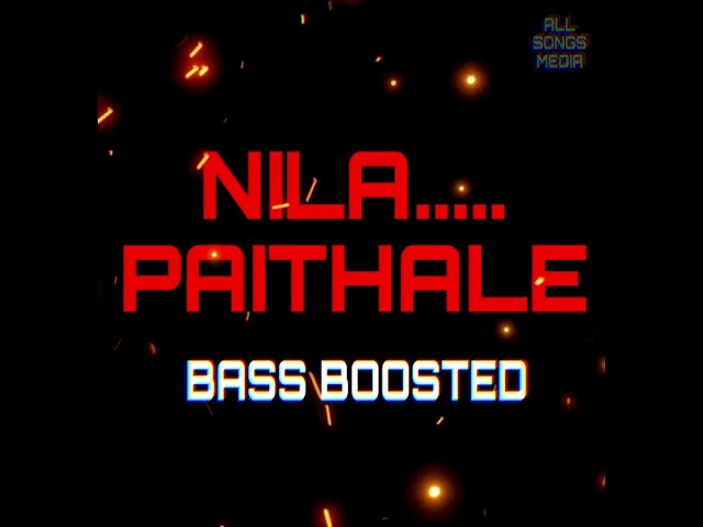 Nila Paithale.... | Olympian Anthony Aadam.| BASS BOOSTED | ALL SONGS MEDIA | MP3 Song