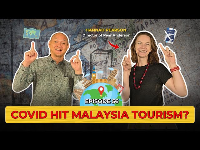 Tourism in Malaysia & Southeast Asia: Trends, Challenges, and Opportunities ft. Hannah Pearson