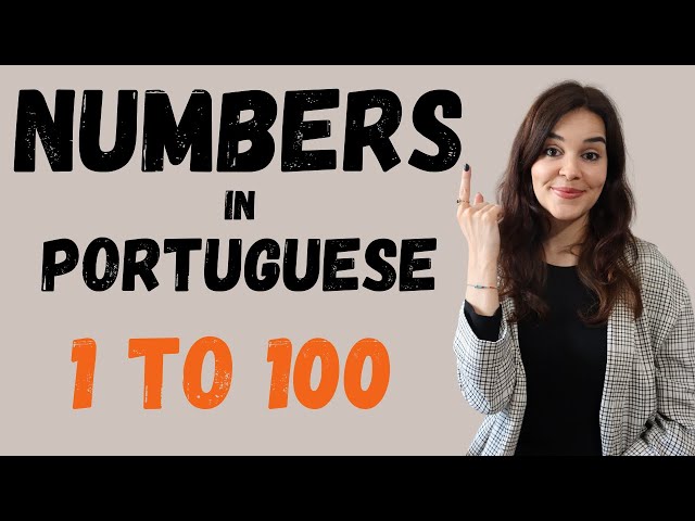 The Numbers In Portuguese | Mia Esmeriz Academy