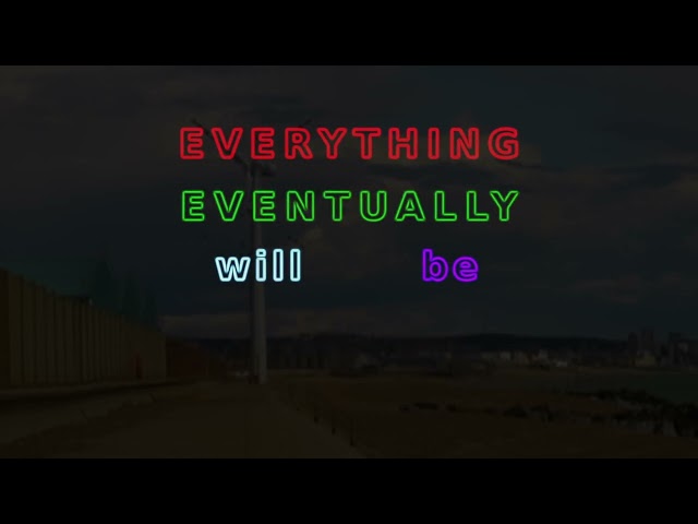 Introduction to Everything Eventually will be FREE