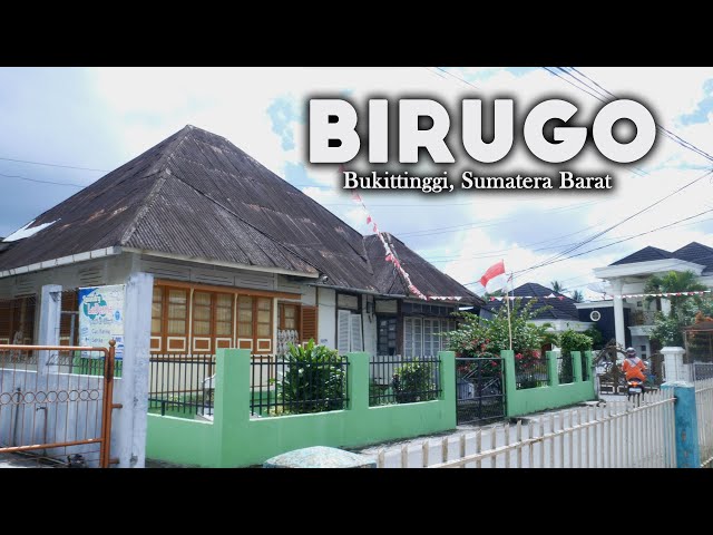 BIRUGO | Exploring the Small Alleys in the Village inside Bukittinggi City | West Sumatra, Indonesia