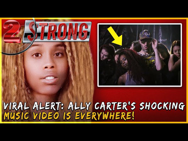 Viral Alert: Ally Carter's Shocking Music Video Is Everywhere!