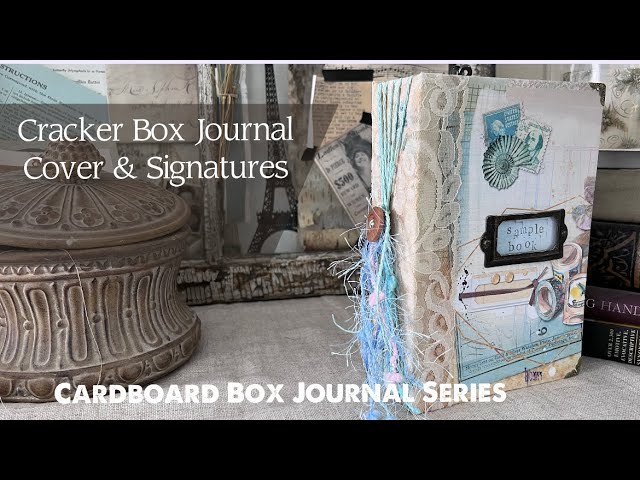 Let's Make A Cracker Box Junk Journal - Cardboard Box Video Journal Series - Great for Beginners!