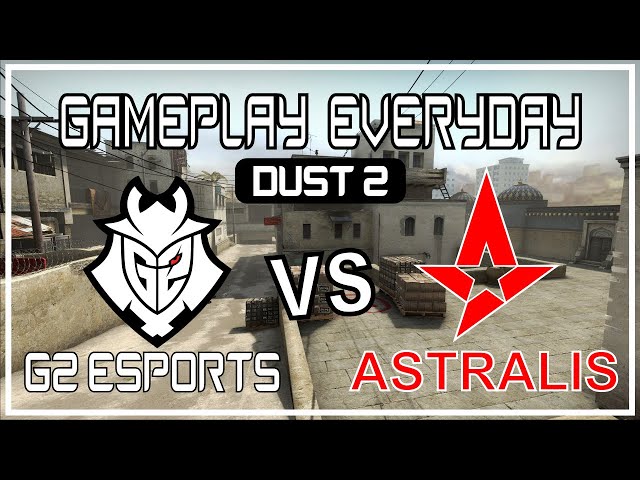 🔥 CS GO - G2 Esports vs Astralis - Dust 2 - GamePlay (GamePlay EveryDay) 🔥 POV Demos 38/16