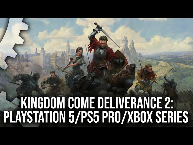 Kingdom Come Deliverance 2 on PS5/PS5 Pro/Series X/Series S Preview - A Success for Pro Hardware?