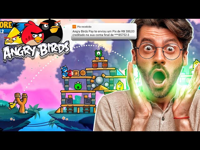 ANGRY BIRDS PAGANTE! COMO TER MUITO LUCRO JOGANDO ANGRY BIRDS QUE PAGA!