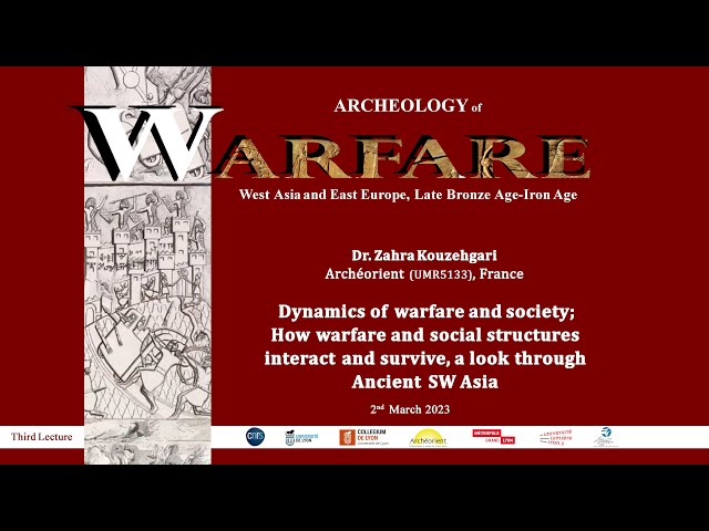 Dynamics of warfare and society; How warfare and social structures interact and survive.