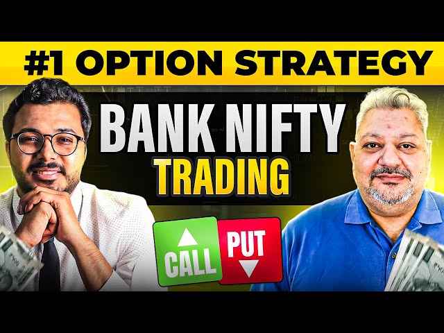 Maximize Profits: Expert Bank Nifty Option Trading Tactics Revealed! Ft. Deepak Wadhwa