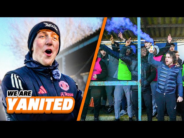 "Yanited Ultras Take Over!" | WE ARE YANITED #14