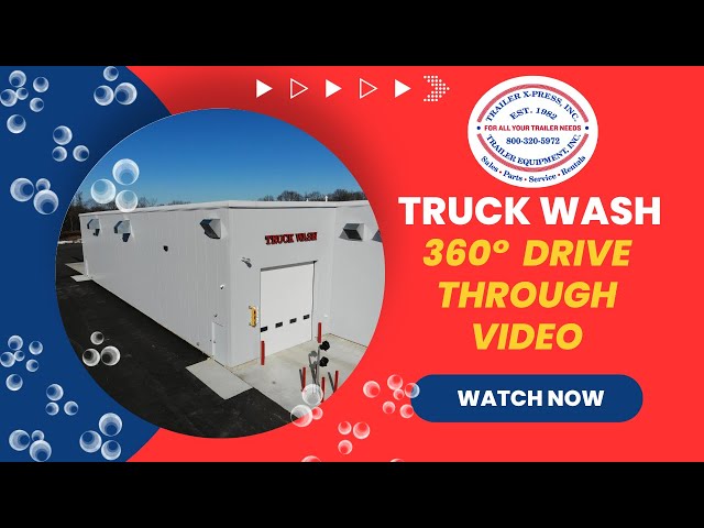 Immersive 360° Truck Wash Experience- Trailer Equipment's new Truck Wash!