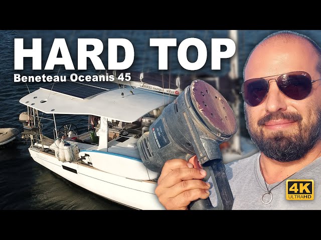 🚤 Why the Beneteau Oceanis 45 Hardtop Costs $50,000 | The Ultimate Guide to Boat Hardtops 🚤