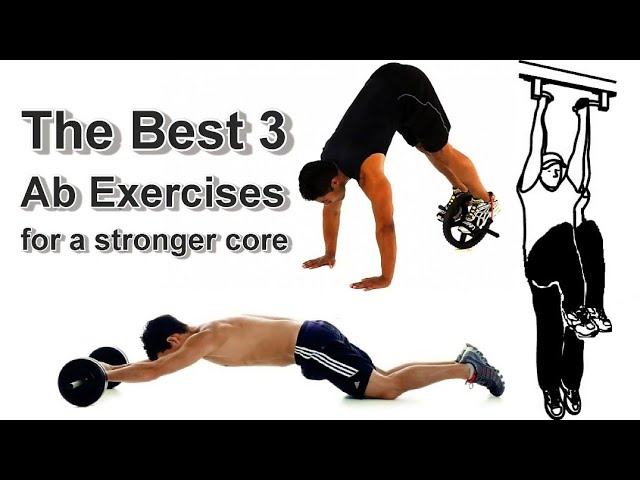 The Best 3 Ab Exercises