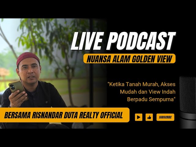 JUAL TANAH DAN SAWAH MURAH PINGGIR JALAN RAYA - NUANSA ALAM GOLDEN VIEW